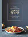 Genius recipes 100 recipes that will change the way you cook